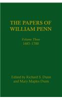 The Papers of William Penn, Volume 3