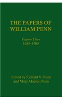 Papers of William Penn, Volume 3