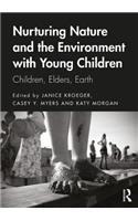 Nurturing Nature and the Environment with Young Children