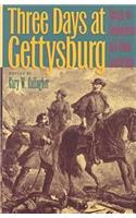 Three Days at Gettysburg