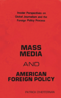 Mass Media and American Foreign Policy