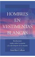 Hombres En Vestimentas Blancas
