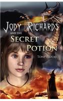 Jody Richards and the Secret Potion