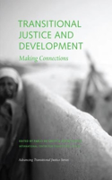 Transitional Justice and Development - Making Connections