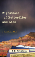 Migrations of Butterflies and Lies