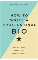 How to Write a Professional Bio