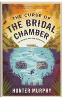 The Curse of the Bridal Chamber