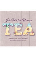 Join Me for Afternoon Tea