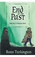 End of the Past: Book One: A Disparia Novel: (English)