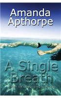 A Single Breath