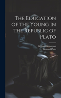 Education of the Young in the Republic of Plato