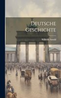 Deutsche Geschichte