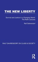 New Liberty: Survival and Justice in a Changing World: The Reith Lectures