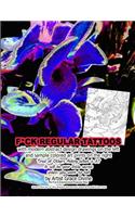 F*CK REGULAR TATTOOS with modern abstract design drawings on the left and sample colored art prints on the right Tired of Others Asking What is it? It will be your little secret unless you want to tell by Artist Grace Divine