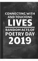 Connecting with and Touching Lives Random Acts of Poetry Day 2019