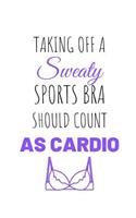 Taking Off a Sweaty Sports Bra Should Count as Cardio