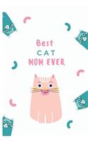 Best Cat Mom Ever