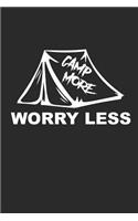 Camp More Worry Less