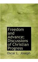 Freedom and Advance; Discussions of Christian Progress