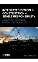 Integrated Design and Construction - Single Responsibility