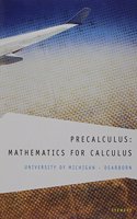 Custom Precalculus: Mathematics for Calculus