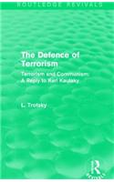 The Defence of Terrorism (Routledge Revivals)