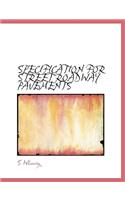 Specification for Street Roadway Pavements