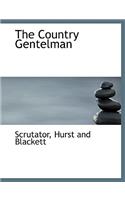 The Country Gentelman: (English)