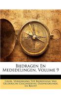 Bijdragen En Mededelingen, Volume 9