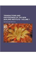 Transactions and Proceedings of the New Zealand Institute (Volume 1)