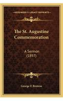 St. Augustine Commemoration the St. Augustine Commemoration
