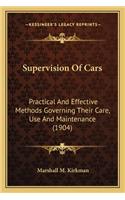 Supervision of Cars