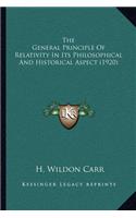 General Principle of Relativity in Its Philosophical and Historical Aspect (1920)