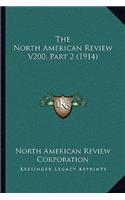 North American Review V200, Part 2 (1914)