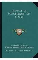 Bentley's Miscellany V29 (1851)