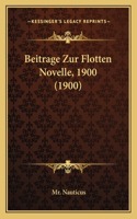 Beitrage Zur Flotten Novelle, 1900 (1900)