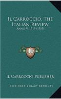 Il Carroccio, The Italian Review