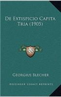 de Extispicio Capita Tria (1905)