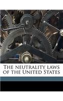 The Neutrality Laws of the United States