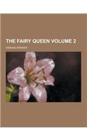 The Fairy Queen Volume 2