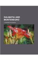 Dalmatia and Montenegro