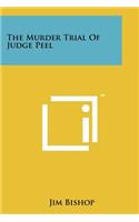 Murder Trial Of Judge Peel