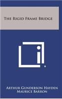 Rigid Frame Bridge