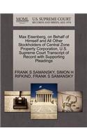 Max Eisenberg, on Behalf of Himself and All Other Stockholders of Central Zone Property Corporation, U.S. Supreme Court Transcript of Record with Supporting Pleadings