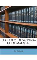 Les Tables de Salpensa Et de Malaga...