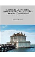 CEMENTO ARMATO CON IL VECCHIO METODO DELLE TENSIONI AMMISSIBILI - Volume Secondo
