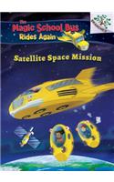 Space Mission: Selfie (the Magic School Bus Rides Again #4) (Library Edition)