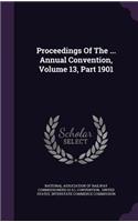 Proceedings of the ... Annual Convention, Volume 13, Part 1901