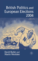British Politics and European Elections 2004