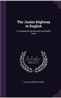 The Junior Highway to English